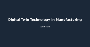 digital twin technology in manufacturing